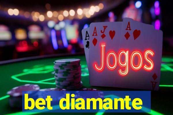 bet diamante